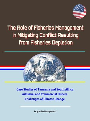 cover image of The Role of Fisheries Management in Mitigating Conflict Resulting from Fisheries Depletion
